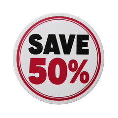Save 50% Discount Promotional Sign Design