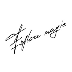 Explore magic handwritten
