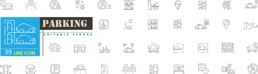 Parking Line Icons Set. Car Parking, Garage, Parking Signs, Editable Stroke Vector Icons