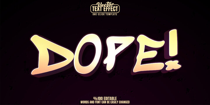 Dope editable text effect, customizable graffiti and urban 3d font style