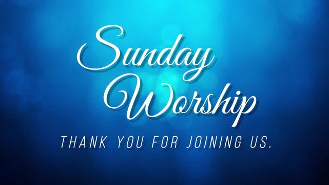 Thank you, Sunday worship