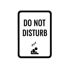 Do Not Disturb Sign for Hotel Room or Office