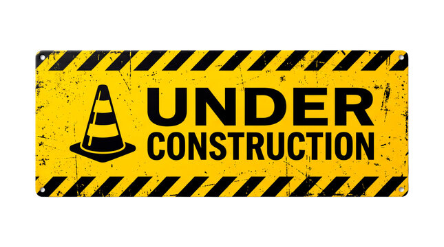 Under Construction Sign Indicating Ongoing Work and Road Traffic Control