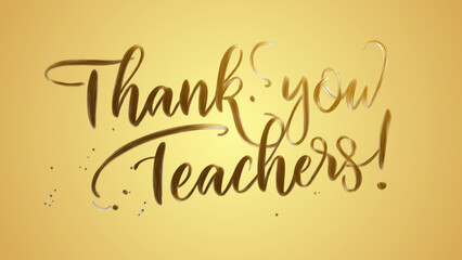 Fototapeta premium Golden text appreciating teachers on a warm backdrop, created AI