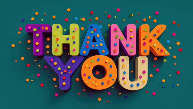 Colorful letters spell out a thank you, created AI