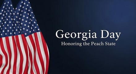 Obraz premium Georgia Day Honoring the Peach State with American Flag.