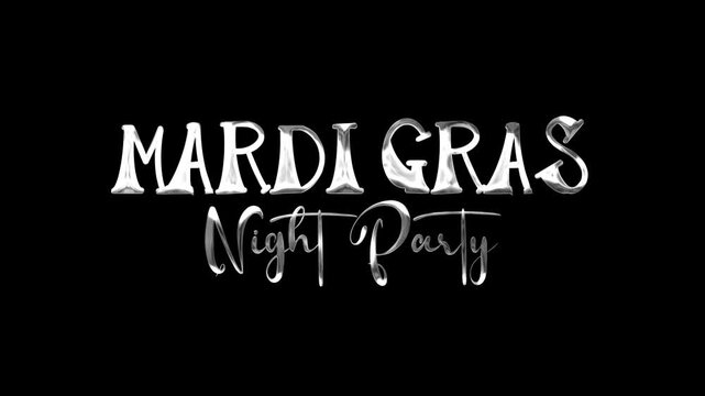 Mardi gras night party text animation in silver suitable for event invitations, social media posts, flyers, or web banners. Colorful and lively design.