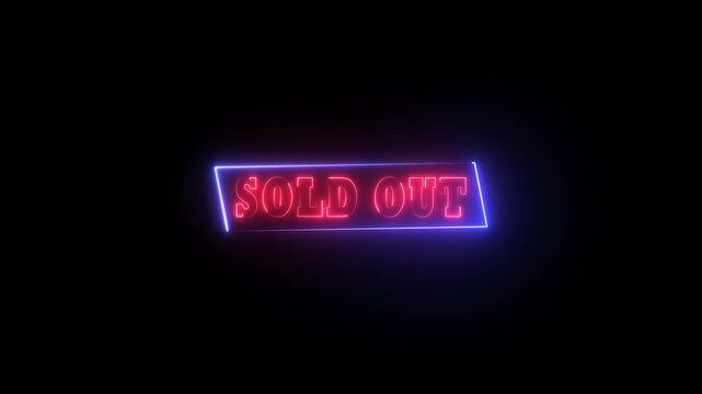 Neon Sold out text animation on a black background.