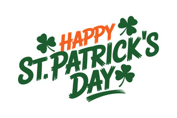 Happy St Patricks Day typography vector, shamrock holiday greeting design for poster, banner, postcard, party invitation, seasonal t shirt © BlackVault Designs