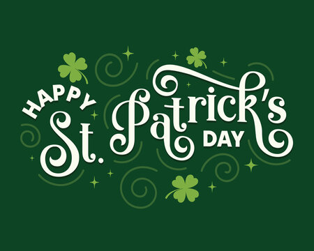 Happy St. Patrick's Day hand drawn lettering greeting card, banner, poster, template design with clover leaves on green background.