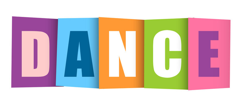 DANCE colorful typography banner with colorful rectangles no transparent background