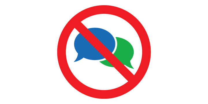 No talking or chatting allowed sign with red circle and line