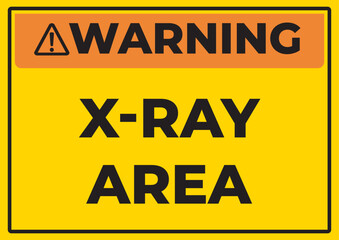 Warning X Ray Area Safety Sign with High Visibility Yellow and Black Design Industrial Radiation Alert Vector Illustration for Restricted Zones