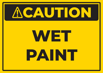 Caution Wet Paint Safety Warning Sign Design in Yellow and Black Industrial Style Vector Illustration for Workplace and Public Area Notices
