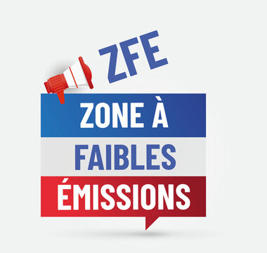 ZFE - acronyme - zone &agrave; faibles &eacute;missions