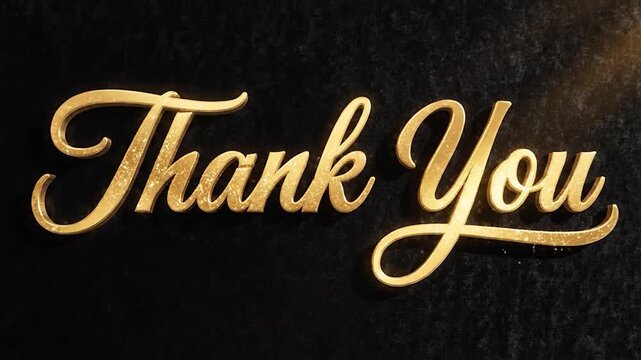 Golden "Thank You" script on a black textured background with sparkling effects