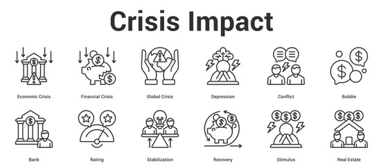 Crisis Impact icon set collection vector illustration concept for business with icon of Economic Crisis, Financial Crisis, Global Crisis, Depression, Conflict, Bubble, Bank, Rating, Stabilizati.