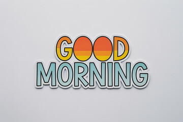 Good Morning Hand Drawn Lettering Sticker on White Background