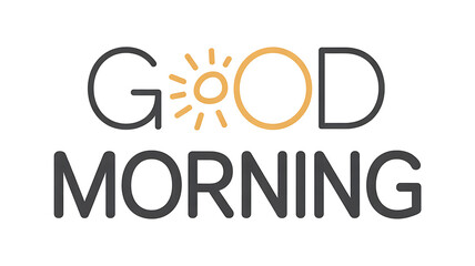Fototapeta premium Good morning greeting with sunshine icon