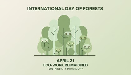 Eco-Conscious Work Pods, Lifestyle work concept International Day of Forests conceptual banner with eco-work and sustainability theme. Vector illustration of green energy and nature in harmony. 