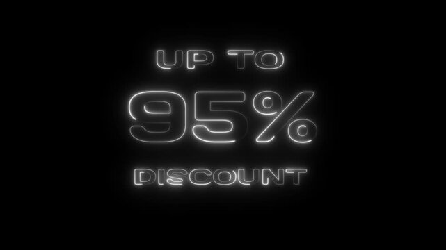 95 Percent Discount Sign text neon glowing animation on Black Background. 95%, percentage text sign with light effects. business offer, discount concept. 
