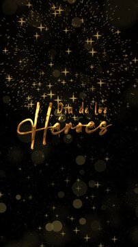 Da de los hroes text animation in gold with fireworks. Perfect for patriotic or celebratory designs.