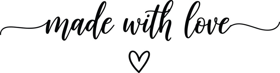 Fototapeta premium Black cursive text made with love with heart symbol black text white background