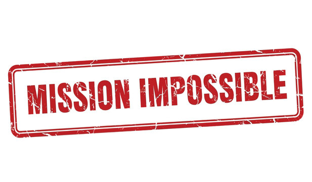 Rubber stamp with mission impossible text