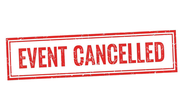 Red stamp with the words event cancelled