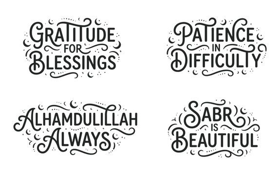 Inspirational Quotes Emphasizing Gratitude and Patience in Calligraphy Style