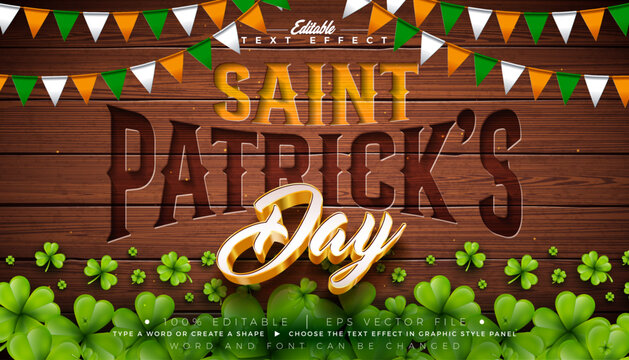 Saint Patrick's Day Editable Text Effect Design Vector Graphic Style with Vintage Engraved Typography Lettering and Shadow on Wood Background. Scalable Irish Traditional St. Patricks Lucky Celebration