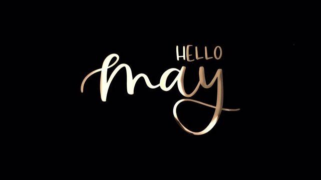 A fancy text animation featuring Hello May in gold typography on a transparent background, perfect for seasonal greetings and monthly transitions.