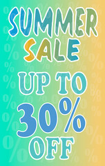 Summer sale poster, up to 30% off, colorful background.	