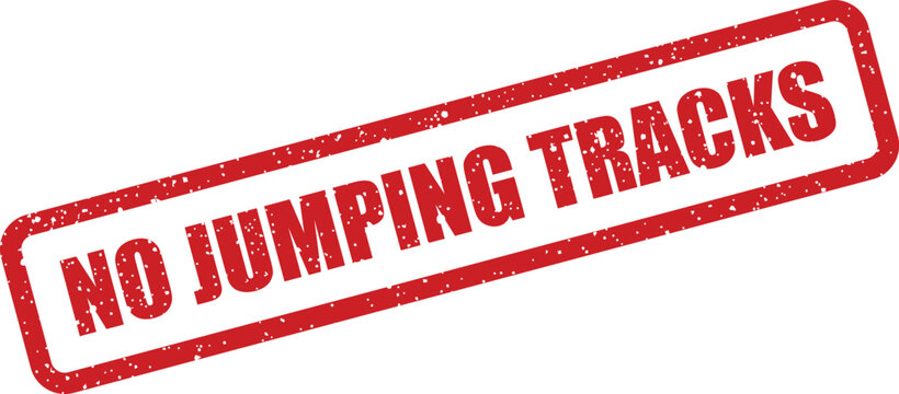 A distressed red rubber stamp featuring the explicit warning NO JUMPING TRACKS on a clean white background
