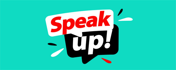 Fototapeta na wymiar Speak up !