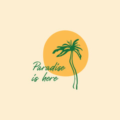 Paradise t shirt design palm tree vector hand drawn illustration