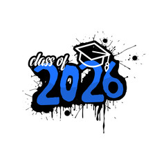 Class of 2026 graduation label in graffiti style with mortarboard hat and ink splashes. Vector illustration