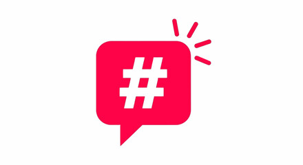 Obraz premium A bright red speech bubble icon with a white hashtag symbol inside, signifying social media or communication.