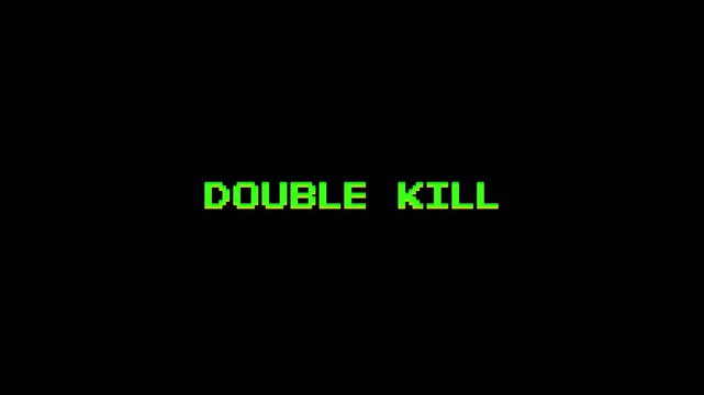 Retro 8 Bit Double Kill Text Notification Pixel Art Motion Graphic