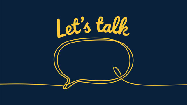 Lets talk text with speech bubble line art, communication conversation concept illustration for customer support, discussion and social media