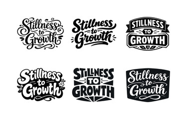 Fototapeta premium Seasonal Lettering Harmony. Stillness to Growth Seasonal Quote. Set lettering. harmonious lettering variations of the same emblematic concept, each with