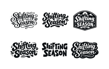 Obraz premium Seasonal Lettering Variations. Shifting Season Quote Lettering. Set lettering. harmonious lettering variations of the same emblematic concept, each with