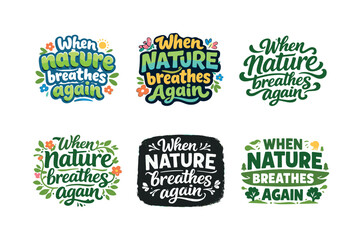 Fototapeta premium Nature's Lettering Harmony. When nature breathes again. Set lettering. harmonious lettering variations of the same emblematic concept, each with different
