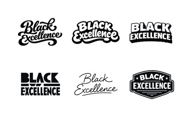 Obraz premium Harmonious Lettering Variations. Black Excellence. Set lettering. harmonious lettering variations of the same emblematic concept, each with different artistic