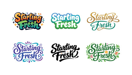 Fototapeta premium Creative Lettering Variations. Starting Fresh Text. Set lettering. harmonious lettering variations of the same emblematic concept, each with different artistic