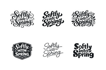 Obraz premium Spring Lettering Variations. Softly into spring. Set lettering. harmonious lettering variations of the same emblematic concept, each with different artistic