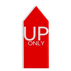 A bold red arrow-shaped sign with the words 'UP ONLY' conveys momentum, direction, and growth.