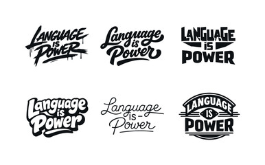 Obraz premium Lettering Styles Grid. Language is power. Set lettering. harmonious lettering variations of the same emblematic concept, each with different artistic