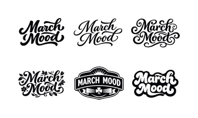 Obraz premium Creative March Lettering. March Mood. Set lettering. harmonious lettering variations of the same emblematic concept, each with different artistic