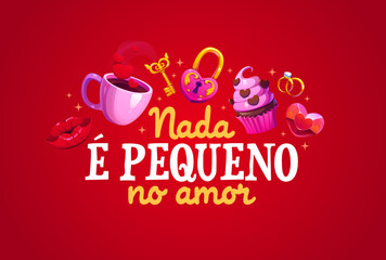 Fototapeta premium Nada e pequeno no amor, Happy Valentine Day spanish greeting card, vector romantic holiday. Cartoon coffee cup and cake with love hearts, wedding rings, lock and key, Valentine Day greeting card